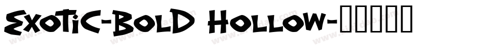Exotic-Bold Hollow字体转换